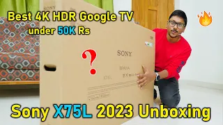 Masth 4K TV under 50K..? 😱 Sony X75L Google TV Unboxing 2023