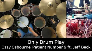 Ozzy Osbourne - Patient Number 9 ft. Jeff Beck - Only Drum Play - 유한선[DCF]