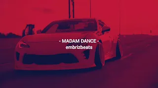 [FREE] Club Banger Tyga Type Beat - "MADAM DANCE" | Club Type Beat | Club Banger Instrumental 2022