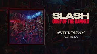 Slash feat. Iggy Pop "Awful Dream" - Official Audio