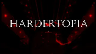 Hardertopia || TRIA.OS (read description)