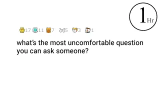 What's the most uncomfortable question... | 1 hour of AskReddit