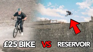 £25 BIKE VS 25FT EMPTY RESERVOIR!