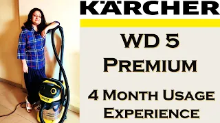 Karcher WD5 Vacuum Cleaner | Four Month Usage Experience