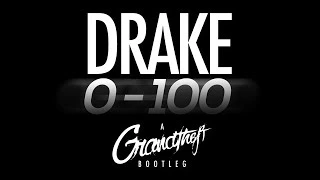 Drake - 0 to 100 (OFFICIAL Grandtheft TRAP REMIX)
