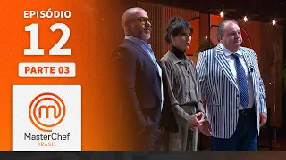 EPISÓDIO 12 - 3/5: MELHOR CHEF DO MUNDO E BALLOTINE | TEMP 09 | MASTERCHEF BRASIL