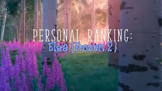 Personal Ranking - Elsa (Frozen 2)