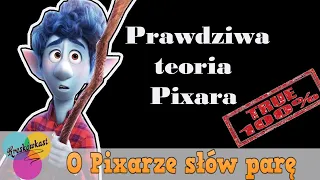 #22 - Mitologia Pixara, czyli historia studia i Teoria Pixara