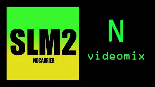 SLM2 Videomix