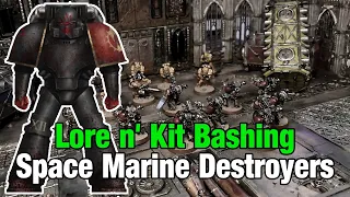 Lore n' KitBash - What are Space Marine Destroyers? - World Eaters Red Hand Destroyers