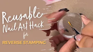 😎 NAIL ART HACK! Reusable Polish Palette for Reverse Stamping | 1-Minute Maniology