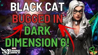 BLACK CAT BROKEN IN DARK DIMENSION 6! - Marvel Strike Force - MSF