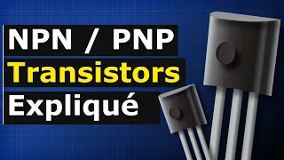 Transistors NPN et PNP