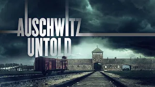 Auschwitz Untold - Own it on DVD & Digital