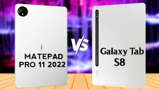 Huawei Matepad Pro 11 vs Samsung Galaxy Tab S8