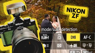 Nikon ZF - Full Day Behind the Scenes Wedding Photography in my EVF