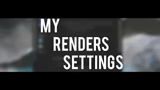 MY RENDER SETTINGS RELEASE