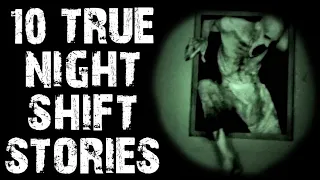 10 TRUE Disturbing & Terrifying Night Shift Scary Stories | Horror Stories To Fall Asleep To
