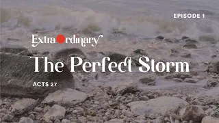 ExtraOrdinary | Episode 1 | The Perfect Storm