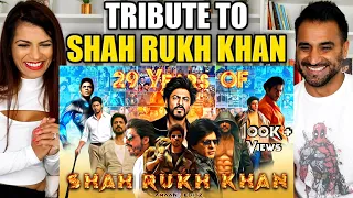 SHAH RUKH KHAN TRIBUTE REACTION!! | 29 YEARS OF SRK In Bollywood - SRK Mashup REVIEW!!