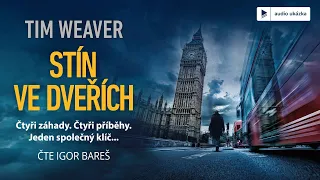 Tim Weaver - Stín ve dveřích | Audiokniha