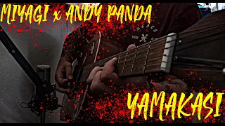 MIYAGI X ANDY PANDA - YAMAKASI ( COVER ) @Hajime