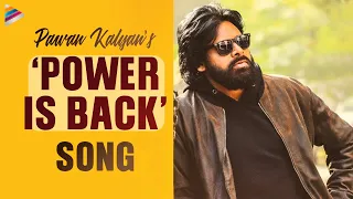 Pawan Kalyan's POWER IS BACK Video Song | Pawan Kalyan | Vakeel Saab | Latest Telugu Songs 2021