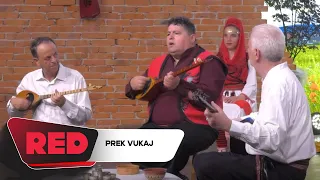 Prek Vukaj - Kange per Qamilin e vogël