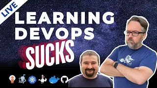 Learning Cloud Native DevOps (Sucks): Live Q&A (Ep 267)