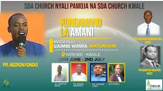 KIREWE || KONGAMANO LA AMANI ||  25TH JUNE  2022