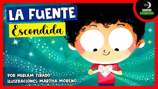 La Fuente Escondida | Cuentos Cortos Para Dormir Niños En Español