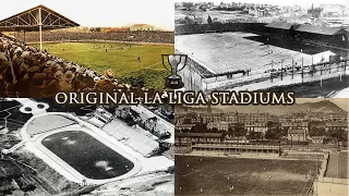 Original La Liga Stadiums