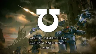 “Agitatis Ultramarini” - Ultramarine Chant of the Adeptus Astartes Ultra.