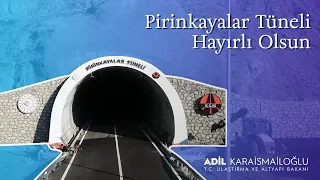 Pirinkayalar Tüneli Hayırlı Olsun