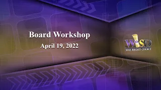 Weslaco ISD Board Workshop & Regular Board Meeting