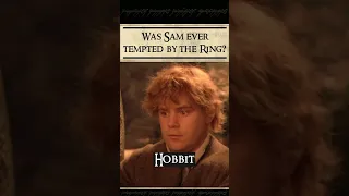 Was Sam ever tempted by the Ring? 🤔  #lotr_qa