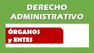 Órganos y Entes de la Administración Pública Nacional