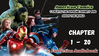 American comics: I create the supreme divinity and shock the world Chapter 1 - 20