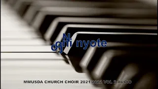 NJOONI NYOTE; MMUSDA Church Choir '22