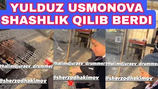 YULDUZ USMONOVA SHASHLIK PISHIRIB BERDILAR