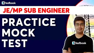 MP Sub Engineer/ JE Electrical Preparation 2022 | Practice Mock Test | Mohit Sir