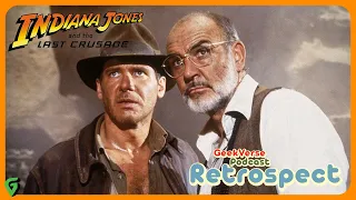 The Last Crusade : Indiana Jone Retrospective