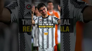 The REAL Reason Dybala Left Juventus…😢💔