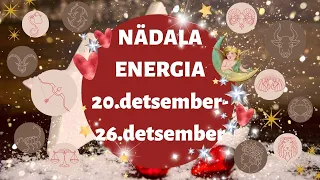 ⚡️ Nädala Energia ⚡️ 🎁 20.detsember-26.detsember 🎁 - 🔮 12 Tähemärki 🔮