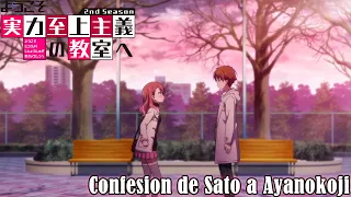 Confesión de Sato a Ayanokoji |Classroom of the Elite Temporada 2 | Sub español | 1080pHD