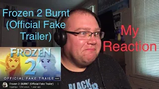 Frozen 2 Burnt Official Fake Trailer (My Reaction) ❄️☃️🌨