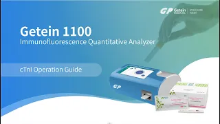 Getein 1100 POCT Analyzer cTnI Operation Guide