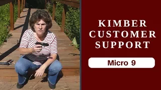 Kimber Customer Service - Micro 9