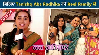 Exclusive! Man Atisundar's Tanishq Aka Radhika Introduces Her On Screen Family