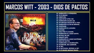 Marcos Witt - 2003 - Dios de pactos